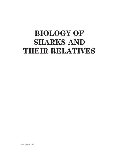 [PDF] Biology of Sharks and Their Relatives (Marine Biology) Jeffrey C. Carrier, John A. Musick, Michael R. Heithaus