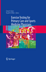 [PDF] Exercise Stress Testing for Primary Care and Sports Medicine Francis G. O?Connor, Matthew T. Kunar, Patricia A. Deuster (auth.), Corey H. Evans MD, MPH, Russell D. White MD (eds.)