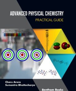 [PDF] Advanced Physical Chemistry: Practical Guide Charu Arora, Sumantra Bhattacharya