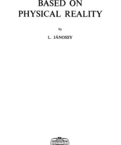 [PDF] Theory of Relativity Based on Physical Reality Lajos J?nossy