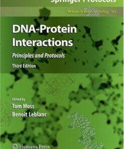 {PDF} DNA-Protein Interactions: Principles and Protocols, Third Edition Peter G. Stockley (auth.), Beno?t Leblanc, Tom Moss (eds.)