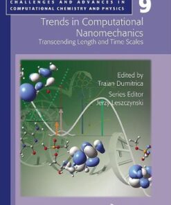 [PDF] Trends in Computational Nanomechanics: Transcending Length and Time Scales Gianpietro Moras, Rathin Choudhury (auth.), Traian Dumitrica (eds.)
