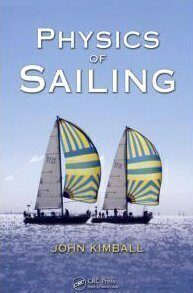 [pdf] Physics of Sailing John Kimball