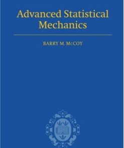 [pdf] Advanced Statistical Mechanics Barry M McCoy