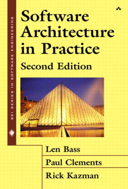 [PDF] Software architecture in practice Len Bass, Paul Clements, Rick Kazman