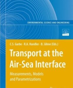{PDF} Transport at the Air-Sea Interface Christoph S. Garbe, Robert A. Handler, Bernd J?hne
