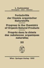 [PDF] Fortschritte der Chemie Organischer Naturstoffe / Progress in the Chemistry of Organic Natural Products / Progres dans la Chimie des Substances Organiques Naturel?es G. W. Bealde, A. J. Haagen-Smit, T. G. Halsall, F. T. Haxo, E. R. H. Jones, R. Michel, J. Roche, K. Slotta, A. R. Thompson, E. O. P. Thompson, R. Tschesche, F. L. Warren (auth.), L. Zechmeister (eds.)
