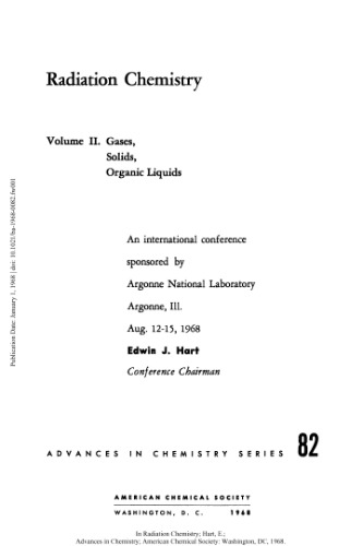 [PDF] Radiation Chemistry Vol.II Gases, Solids, Organic Liquids Gould R.F. (ed.)