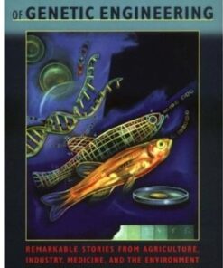 {PDF} The Hope, Hype, and Reality of Genetic Engineering: Remarkable Stories from Agriculture, Industry, Medicine, and the Environment John C. Avise
