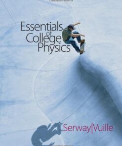 [PDF] Essentials of College Physics , Raymond A. Serway, Chris Vuille