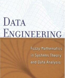 [PDF] Data Engineering: Fuzzy Mathematics in Systems Theory and Data Analysis Olaf  Wolkenhauer