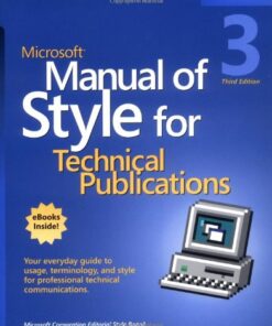 {PDF} Microsoft Manual of Style for Technical Publications, 3rd edition Microsoft Corporation, Microsoft Corporation