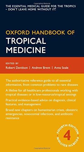 [PDF] Oxford handbook of tropical medicine Andrew Brent, Robert Davidson, Anna Seale