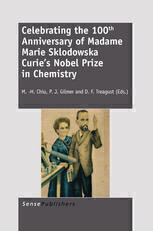 [PDF] Celebrating the 100th Anniversary of Madame Marie Sklodowska Curie?s Nobel Prize in Chemistry Mei-Hung Chiu, Penny J. Gilmer, David F. Treagust (auth.), M.-H. Chiu, P. J. Gilmer, D. F. Treagust (eds.)