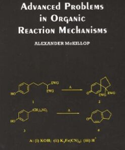 [PDF] Advanced Problems in Organic Reaction Mechanisms McKillop A.