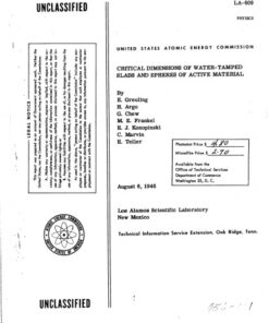 {PDF} Critical dimensions of water-tamped slabs and spheres of active material Teller, E.; Frankel, M. E.; Konopinski, E. J.; Marvin, C.; Chew, G.; Greuling, E.; Argo, H.; Los Alamos National Laboratory.; U.S. Atomic Energy Commission.; Argonne National Lab.; United States. Dept. of Energy. Office of Scientific and Technical Information