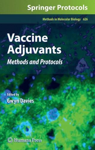 {pdf} Vaccine Adjuvants: Methods and Protocols Carla M.S. Ribeiro, Virgil E.J.C. Schijns (auth.), Gwyn Davies (eds.)