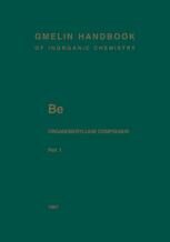 [PDF] Be Organoberyllium Compounds: Part 1 Hubert Schmidbaur (auth.), Aflons Kubny, Marlis Mirbach, Ulrich Kr?erke, Adolf Slawisch (eds.)