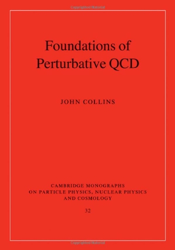 [PDF] Foundations of Perturbative QCD John Collins