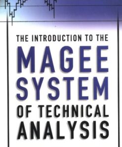 {PDF} The Introduction to the Magee System of Technical Analysis: In a new edition by W.H.C. Bassetti John Magee