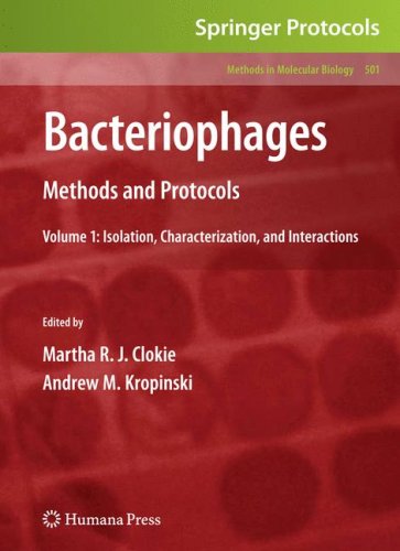 {PDF} Bacteriophages: Methods and Protocols, Volume 1: Isolation, Characterization, and Interactions K. Eric Wommack, Kurt E. Williamson, Rebekah R. Helton, Shellie R. Bench (auth.), Martha R.J. Clokie, Andrew M. Kropinski (eds.)