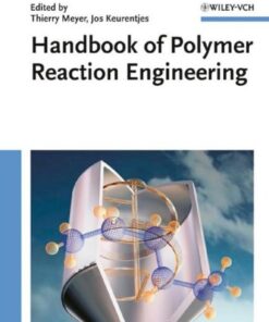 [PDF] Handbook of Polymer Reaction Engineering Thierry Meyer, Jos Keurentjes