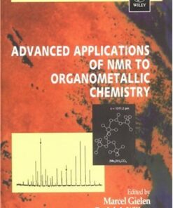 [PDF] Advanced Applications of NMR to Organometallic Chemistry Marcel Gielen, Rudolph Willem, Bernd Wrackmeyer