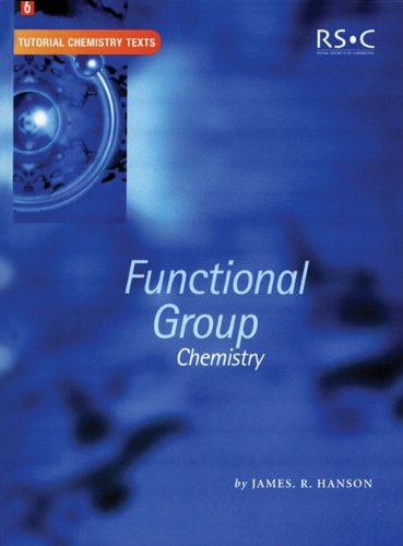 [PDF] Functional Group Chemistry (Tutorial Chemistry Texts) J. R. Hanson