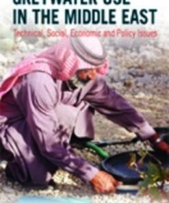 {PDF} Greywater Use in the Middle East: Technical, Social, Economic and Policy Issues Stephen Mcilwaine, Mark Redwood