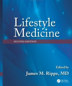 {PDF} Lifestyle Medicine, Second Edition James M. Rippe