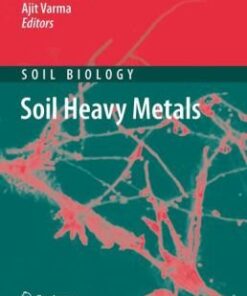 {pdf} Soil Heavy Metals: Soil Heavy Metals Helwig Hohl, Ajit Varma (auth.), Dr. Irena Sherameti, Dr. Ajit Varma (eds.)