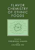 [PDF] Flavor Chemistry of Ethnic Foods F. Shahidi, C.-T. Ho (auth.), Fereidoon Shahidi, Chi-Tang Ho (eds.)