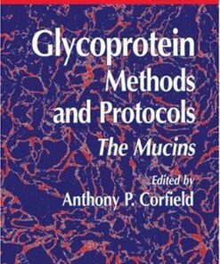 {PDF} Glycoprotein Methods and Protocols: The Mucins Julia R. Davies, Ingemar Carlstedt (auth.), Anthony P. Corfield (eds.)