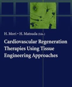 [PDF] Cardiovascular regeneration therapies using tissue engineering approaches Hidezo Mori, Hikaru Matsuda