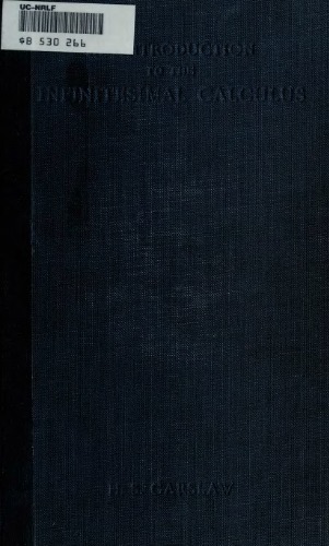 [PDF] An introduction to the infinitesimal calculus: Notes for the use of science and engineering students H.S. Carslaw, Sc.D.