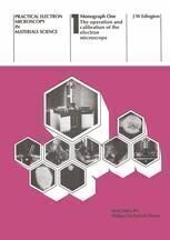 {PDF} The Operation and Calibration of the Electron Microscope J. W. Edington (auth.)