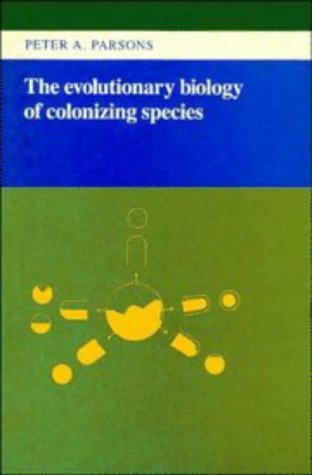 {pdf} The Evolutionary Biology of Colonizing Species Peter Angas Parsons