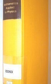 [PDF] Mathematics Applied to Physics (English and French Edition) E. Roubine, G. A. Deschamps, E. M. de Jager, F. John, J. L. Lions, N. N. Moisseev, F. Sommer, A. N. Tihonov, V. Tikhomirov, A. B. Vasileva, V. M. Volosov, D. J. Welsh, T. Yamanouchi