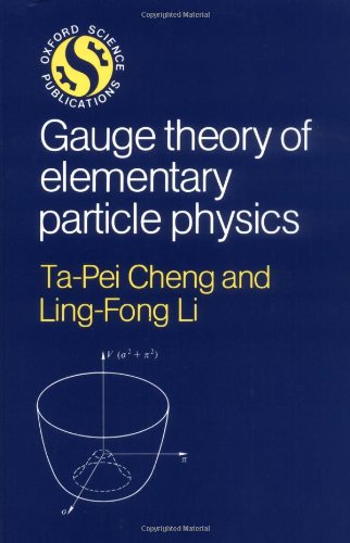 [pdf] Gauge Theory of elementary particle physics  English Ta-Pei Cheng, Ling-Fong Li