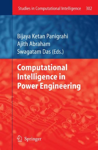 [PDF] Computational Intelligence in Power Engineering M. A. Abido (auth.), Bijaya Ketan Panigrahi, Ajith Abraham, Swagatam Das (eds.)