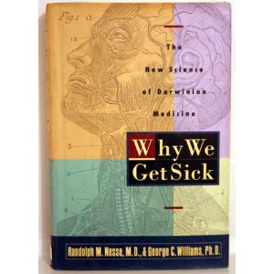 [PDF] Why We Get Sick:: The New Science of Darwinian Medicine Randolph M. Nesse