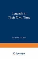 {pdf} Legends in Their Own Time: A Century of American Physical Scientists Anthony Serafini (auth.)