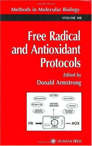 {PDF} Free Radical and Antioxidant Protocols Istvan Stadler (auth.), Donald Armstrong (eds.)