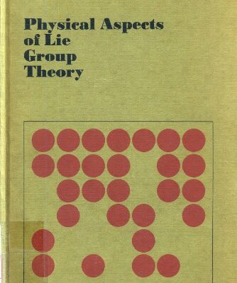 [PDF] Physical aspects of Lie group theory Robert Hermann
