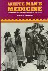 {PDF} White man's medicine: government doctors and the Navajo, 1863-1955 Robert A. Trennert
