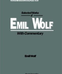 [PDF] Selected works of Emil Wolf: with commentary Emil Wolf