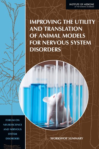 [PDF] Improving the Utility and Translation of Animal Models for Nervous System Disorders: Workshop Summary Forum on Neuroscience and Nervous System Disorders, Board on Health Sciences Policy, Institute of Medicine, Diana E. Pankevich, Theresa M. Wizemann, Bruce M. Altevogt