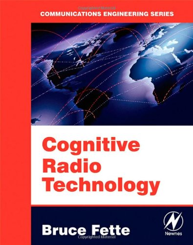 {PDF} Cognitive Radio Technology Bruce A. Fette, Bruce Fette