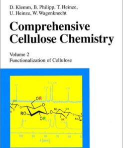 [PDF] Comprehensive cellulose chemistry Dieter Klemm, Bertram Philipp, Thomas Heinze, Ute Heinze, W. Wagenknecht