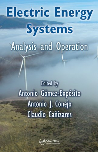 [PDF] Electric Energy Systems: Analysis and Operation (Electric Power Engineering) Antonio Gomez-Exposito, Antonio J. Conejo, Claudio Canizares